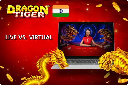Tiger vs Dragon Game: Live vs Virtual